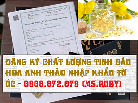 ĐĂNG KÝ CHẤT LƯỢNG TINH DẦU HOA ANH THẢO NHẬP KHẨU TỪ ÚC